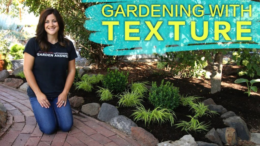 Gardening With Texture // Garden Answer
