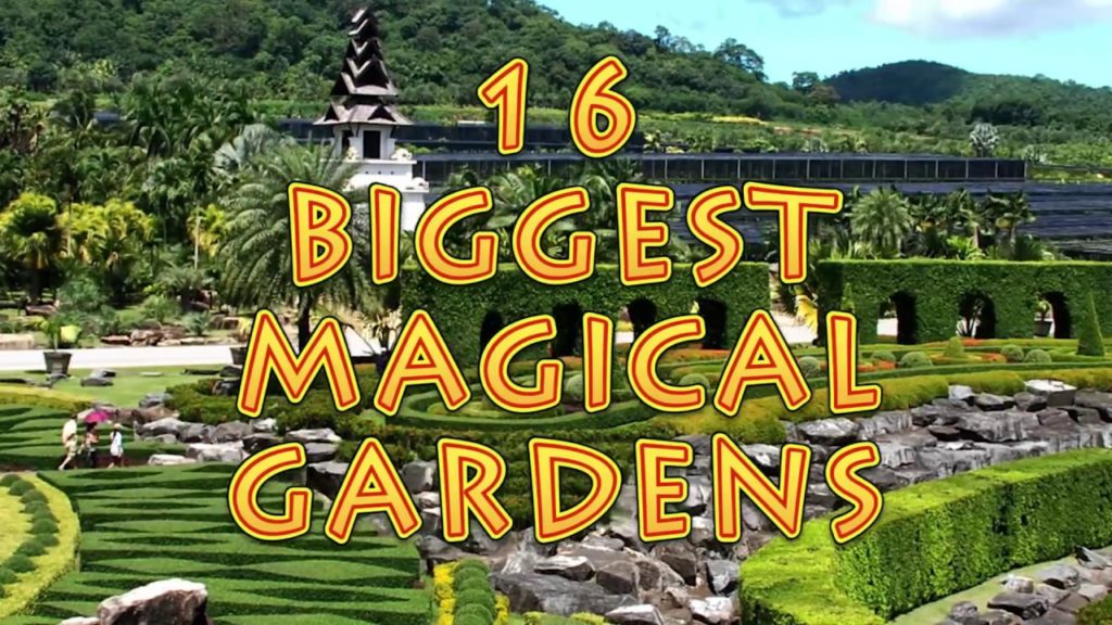 16 Biggest Magical Gardens