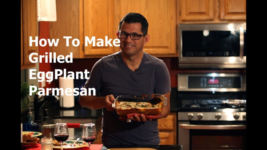 Camera Guy in the Kitchen: How to Make Grilled Eggplant Parmesan