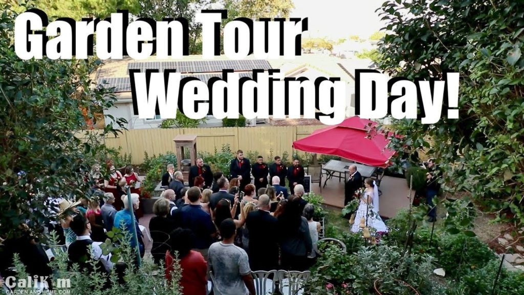 Garden Tour - Wedding Day!