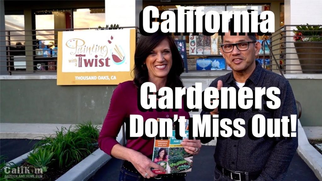 CaliKim: California Gardeners – Don’t Miss Out! California Gardeners - Don’t Miss Out!