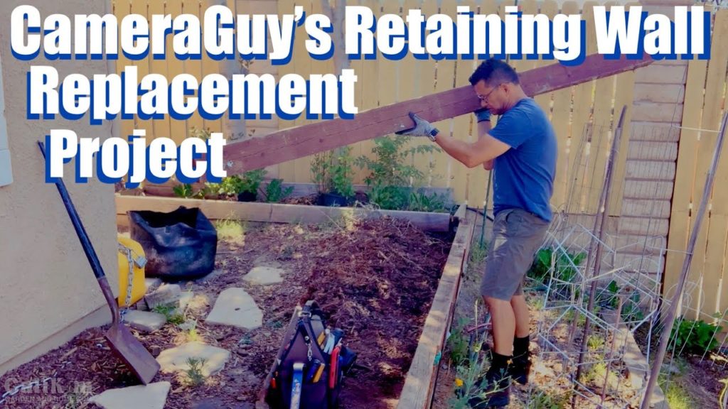 CameraGuy’s Retaining Wall Replacement Project
