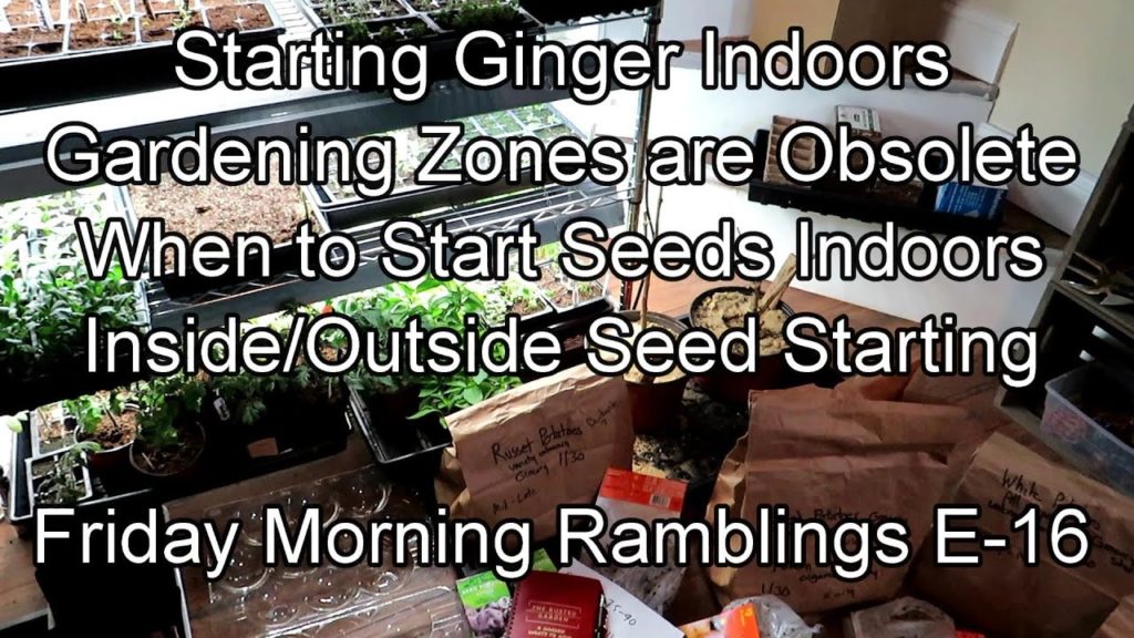 Forget Gardening Zones - Start Seeds Indoors Based on Ground Temperatures: FM Garden Ramblings  E-16