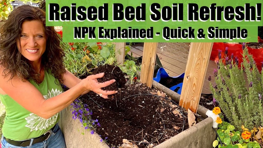 How to Refresh Soil in Raised Bed & NPK Explained - Quick & Simple / Raised Bed Garden #2
