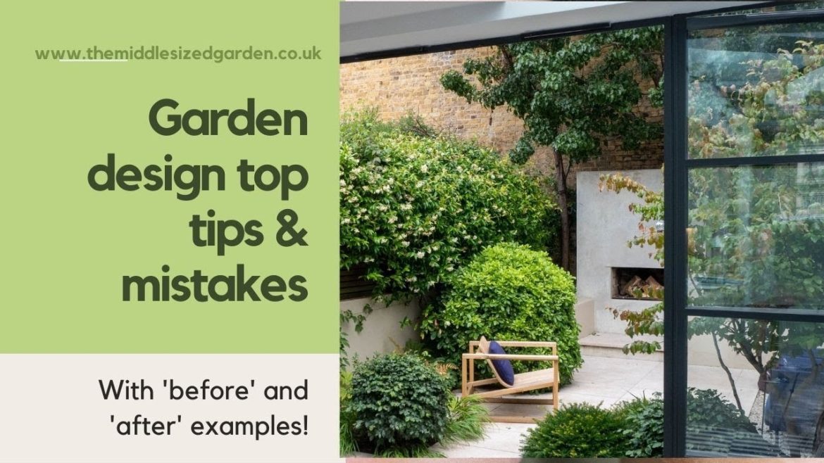 5 top garden design tips – and 2 mistakes to avoid! Plus 'before' and 'after' shots 5 top garden design tips - and 2 mistakes to avoid! Plus 'before' and 'after' shots