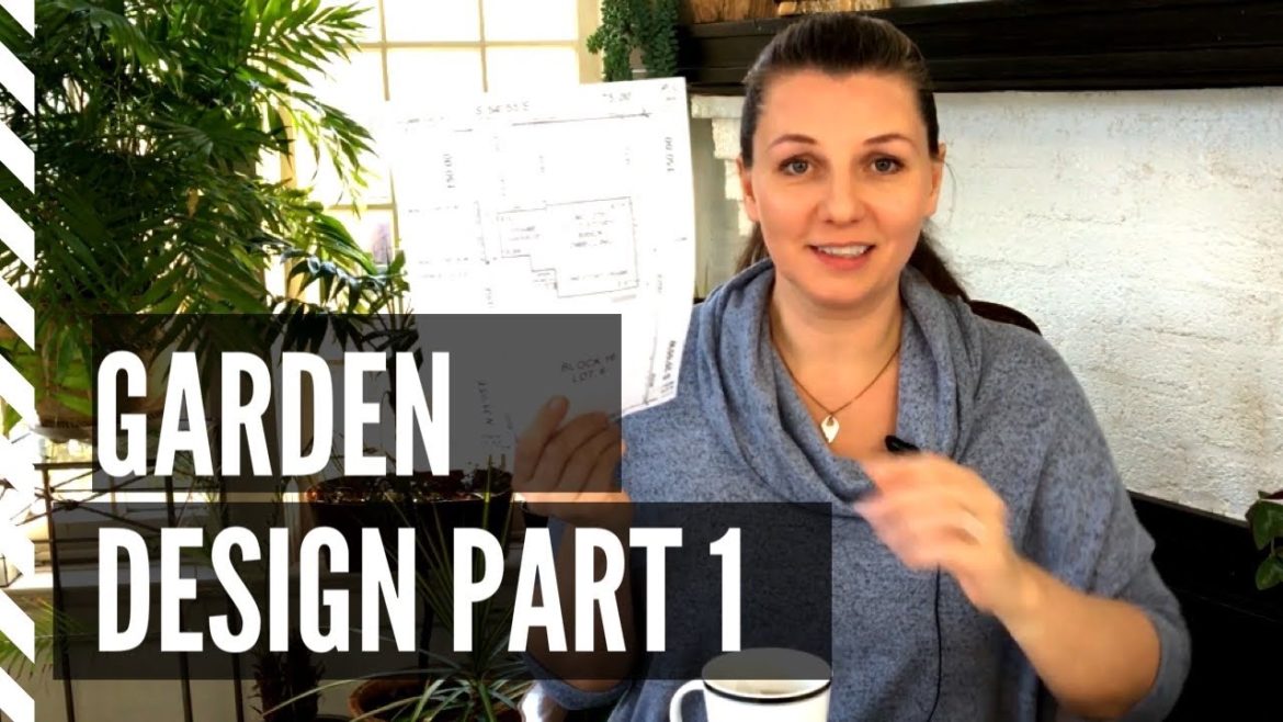 🌸 Garden Design Part 1 ~ How to Design a Garden ~ Y Garden 🌸 🌸 Garden Design Part 1 ~ How to Design a Garden ~ Y Garden 🌸