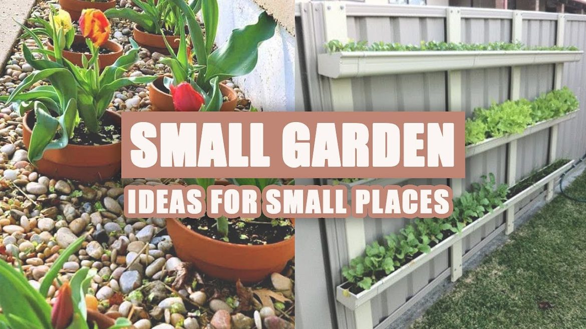 60+ Best Small Garden Ideas for Small Space 2020 60+ Best Small Garden Ideas for Small Space 2020