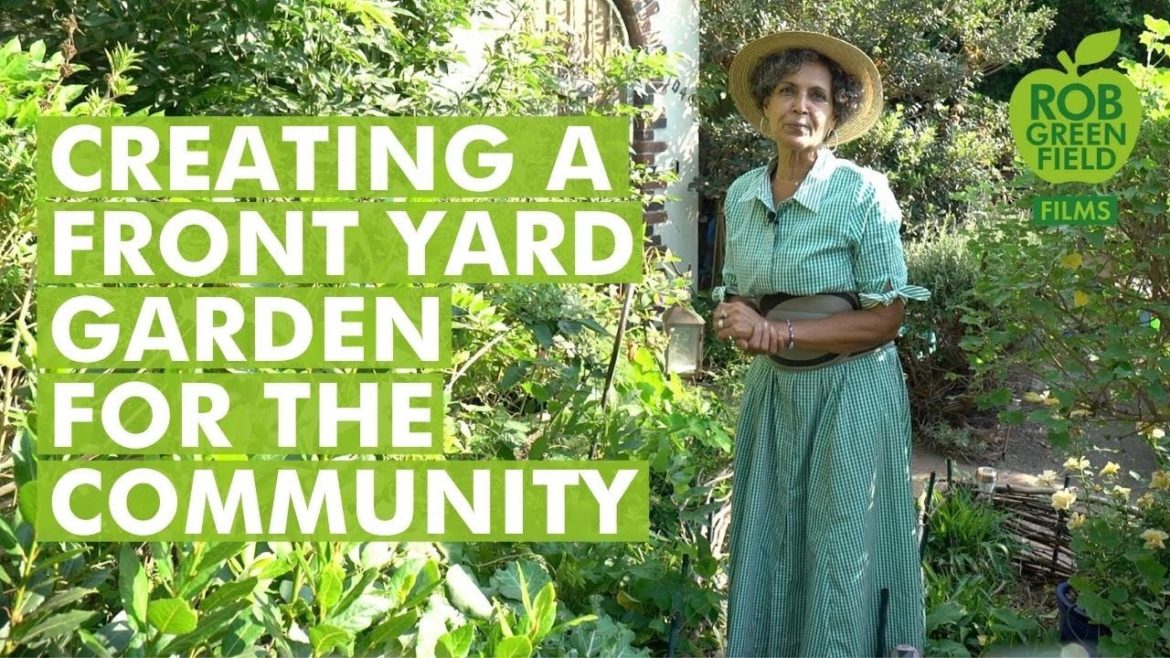 Creating a Front Yard Garden to Engage the Community- Sustainable Living
