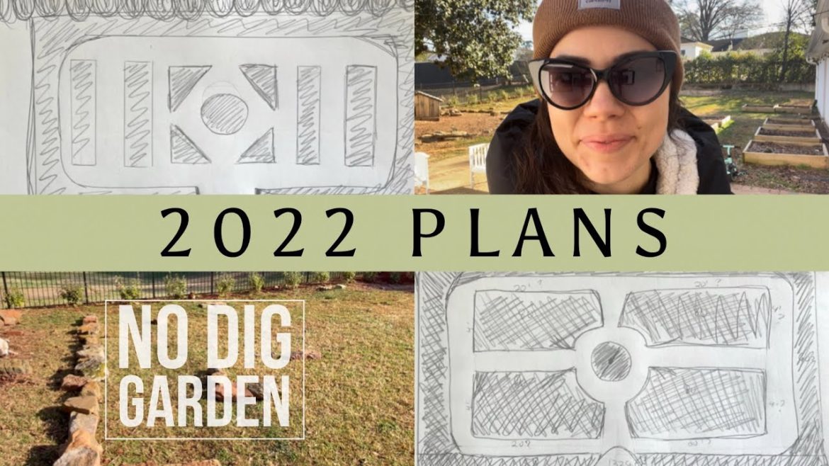 2022 Garden Plans | No Dig Formal Garden | The Garden Glows