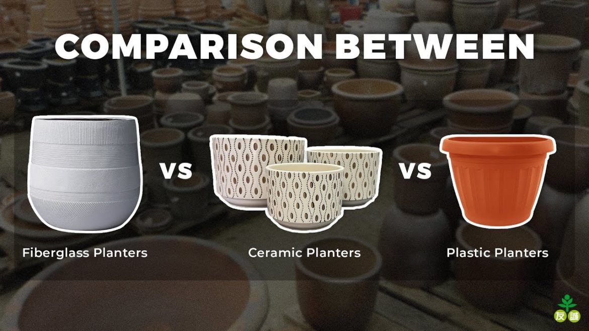 Comparison Between Fiberglass vs Ceramic vs Plastic Planters | YEWSENG GARDENING SUPPLY