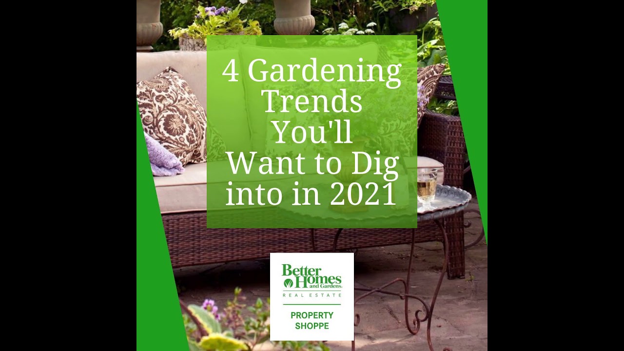 4 Gardening Trends You'll Want to Dig into in 2021 All For Gardening
