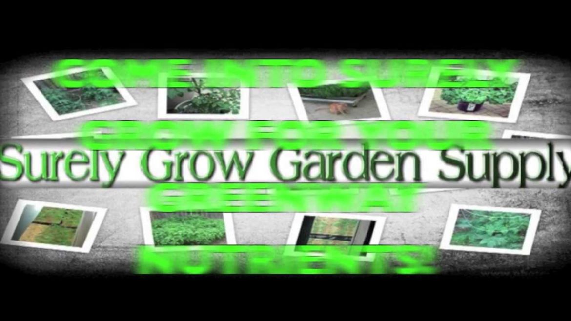 Surely Grow Garden Supply Suggests Greenway Nutrients Surely Grow Garden Supply Suggests Greenway Nutrients