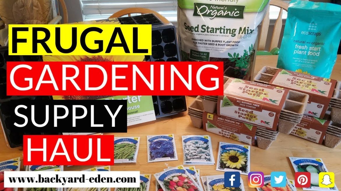 Frugal Gardening Supply Haul | Frugal Gardening | Backyard Eden | Frugal Tips