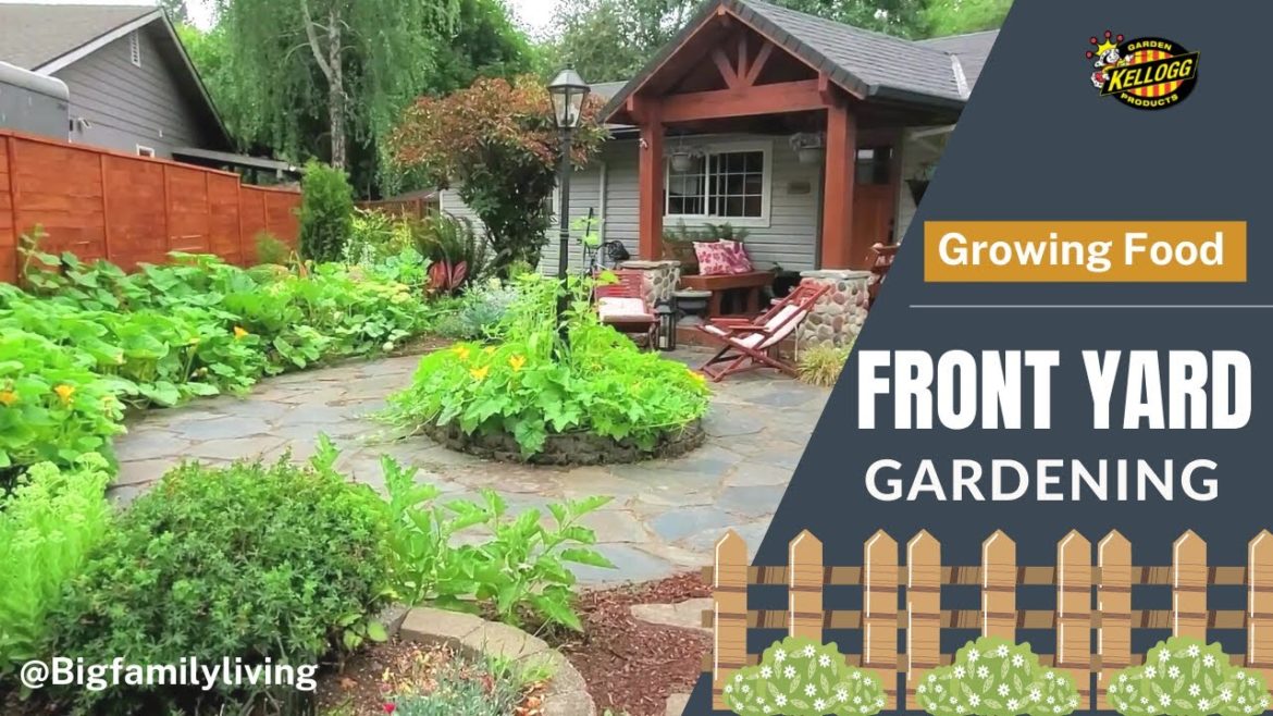 Growing Food in a Front Yard Garden ππ± Growing Food in a Front Yard Garden ππ±