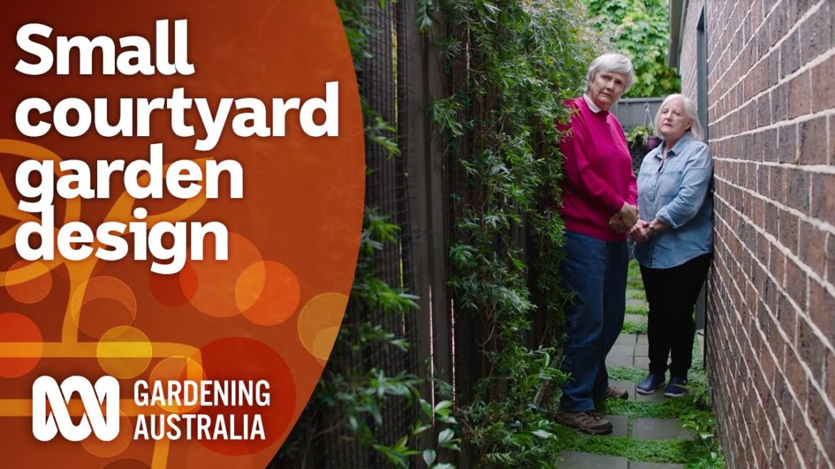 Tips for planning out a small space courtyard garden | Garden Design | Gardening Australia Tips for planning out a small space courtyard garden | Garden Design | Gardening Australia