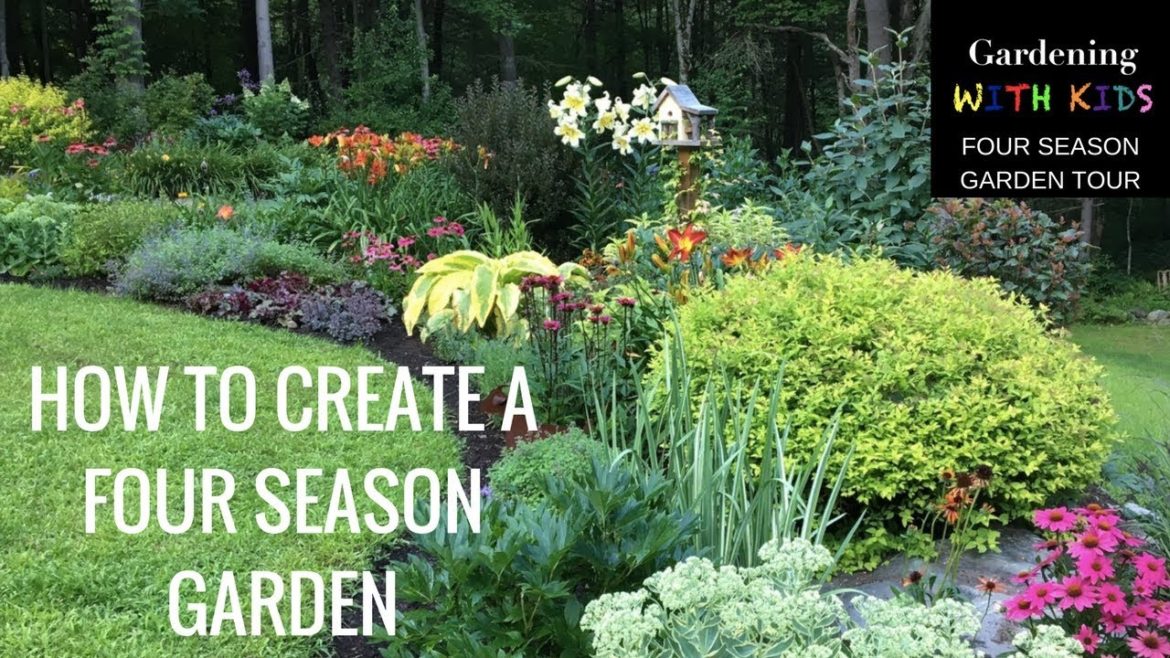 HOW TO CREATE A FOUR SEASON GARDEN, GARDEN DESIGN TIPS AND TRICKS HOW TO CREATE A FOUR SEASON GARDEN, GARDEN DESIGN TIPS AND TRICKS