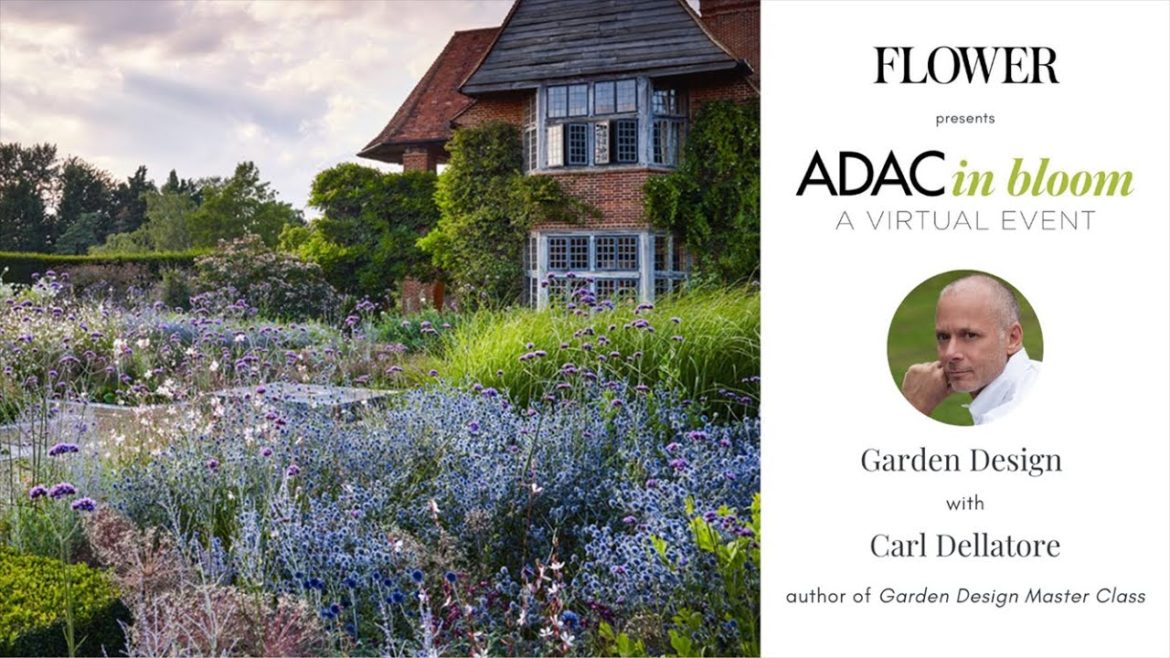 Carl Dellatore: Garden Design Master Class Carl Dellatore: Garden Design Master Class
