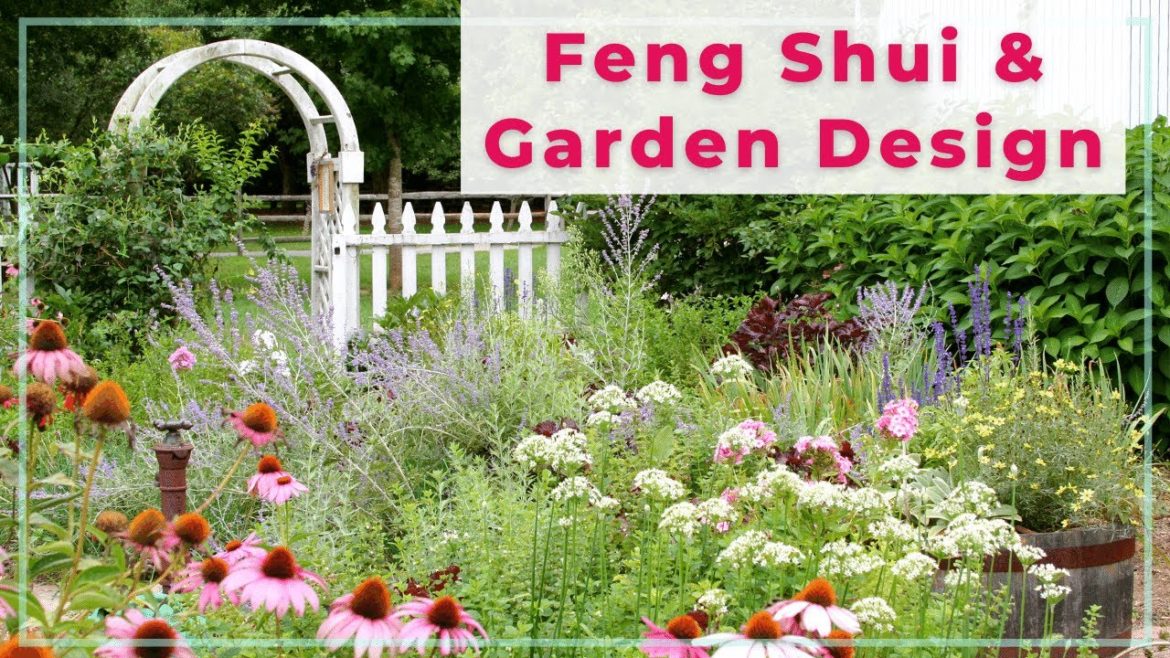 Garden design with Feng Shui