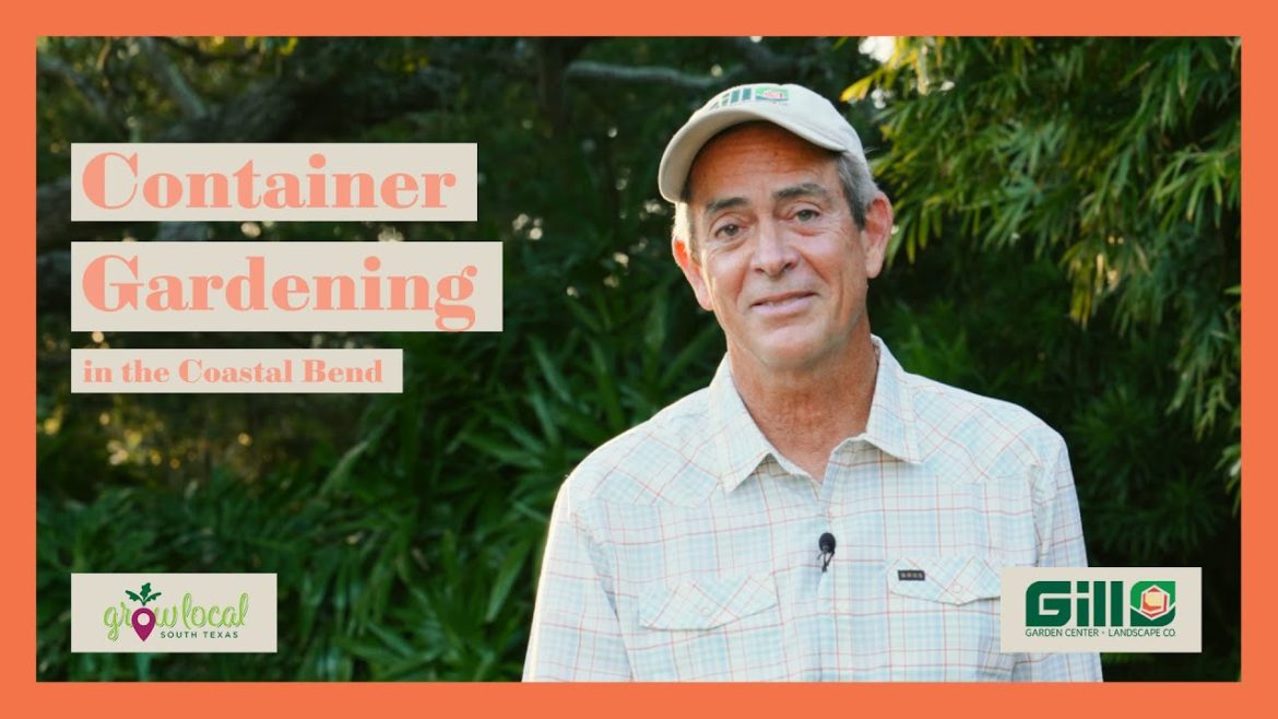 Container Gardening in the Coastal Bend
