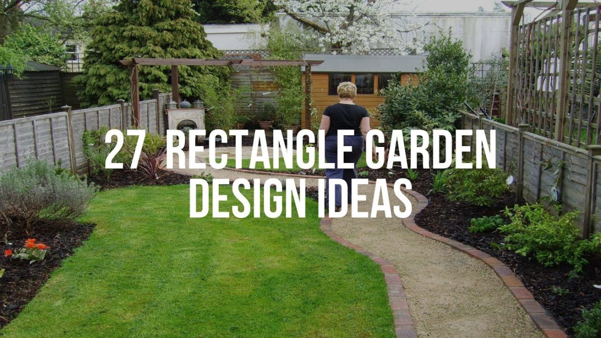 🔴 27  RECTANGLE GARDEN DESIGN Ideas
