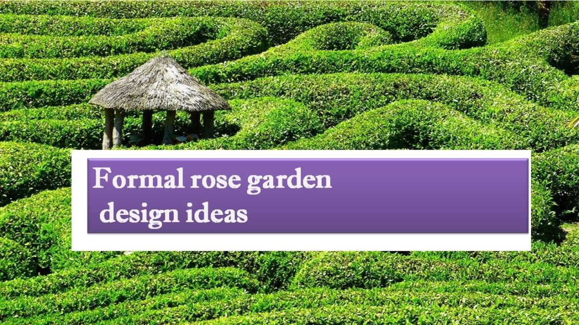 Formal rose garden design ideas – and plans Formal rose garden design ideas - and plans