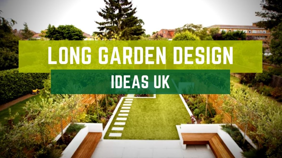 🔴 Long Garden Design Ideas Uk 🔴 Long Garden Design Ideas Uk
