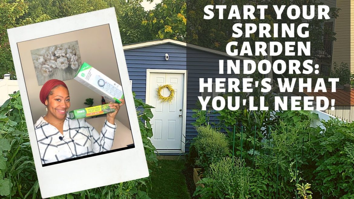 Gardening for Beginners: Start your Spring Garden Indoors NOW with these supplies!! Gardening for Beginners: Start your Spring Garden Indoors NOW with these supplies!!