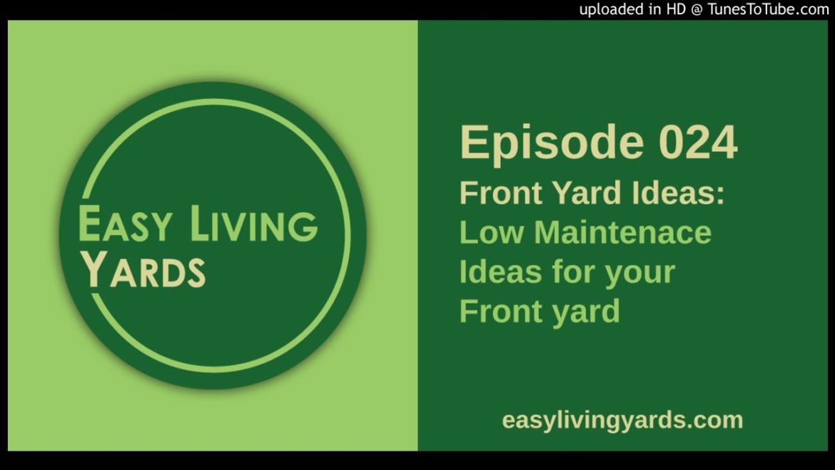 ELY 024 - Front Yard Landscaping Ideas