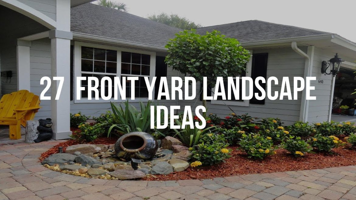 🔴 27 FRONT YARD LANDSCAPE Ideas 🔴 27 FRONT YARD LANDSCAPE Ideas