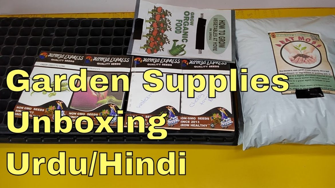Gardening supplies unboxing Urdu/Hindi - Umair gardening part 1