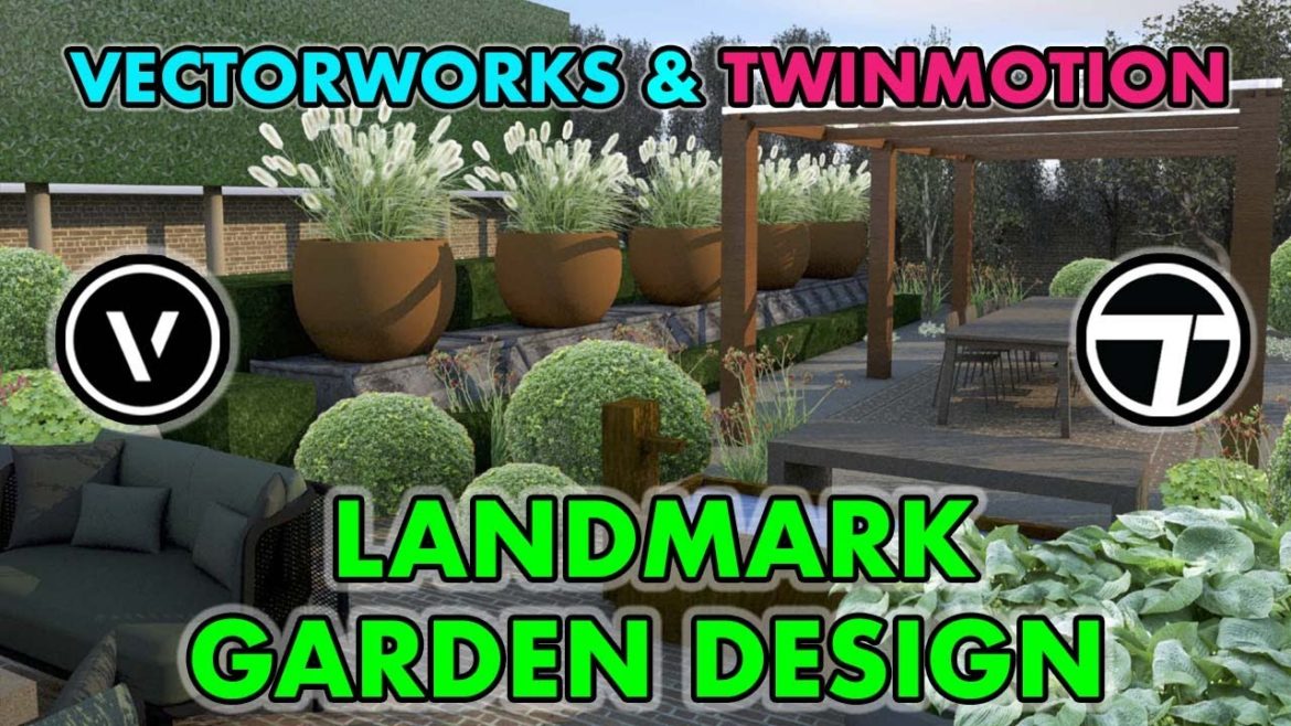 Vectorworks & Twinmotion "LANDMARK" Garden Design