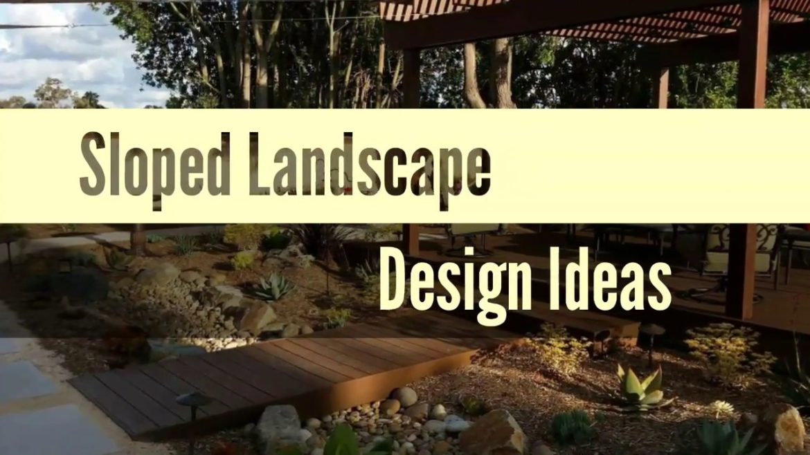 29 Amazing Sloped Landscape Design Ideas