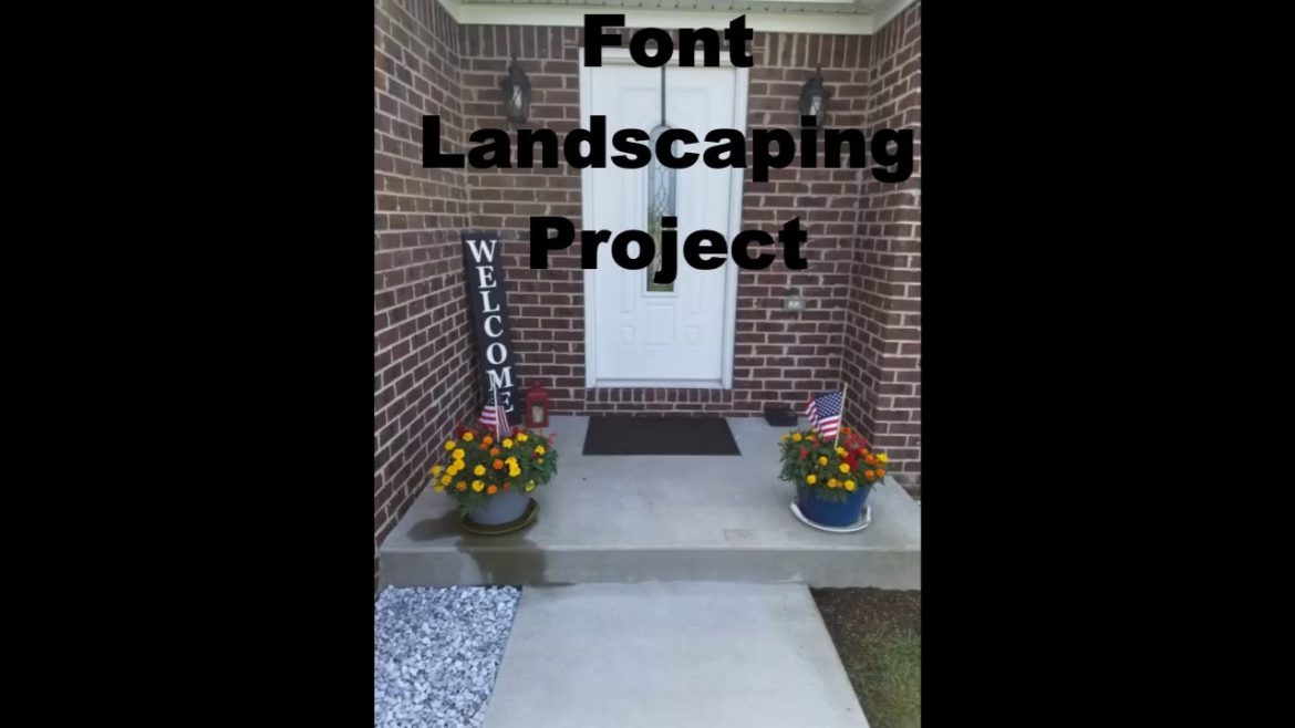 Front Yard Landscaping Project