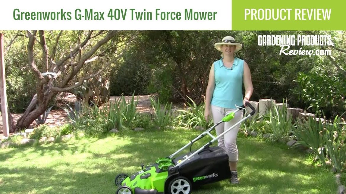 GreenWorks G-MAX 20” 40V Cordless Twin Force Mower: Product Review | Gardening Products Review