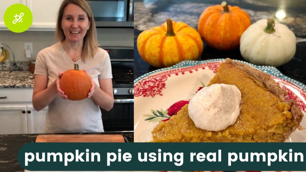 How to Make Pumpkin Pie Using Real Pumpkin | Garden to Table