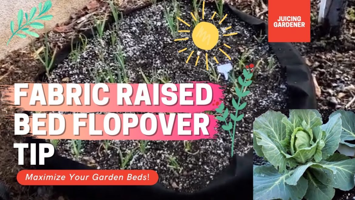 Fabric Raised Bed Flopover Tip – Vegetable Gardening in Big Fabric Beds Fabric Raised Bed Flopover Tip - Vegetable Gardening in Big Fabric Beds