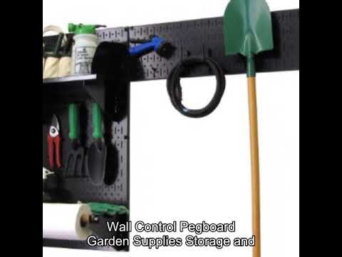 Wall Control Pegboard Garden Supplies Storage and Organization Garden Tool Organizer Kit Wall Control Pegboard Garden Supplies Storage and Organization Garden Tool Organizer Kit