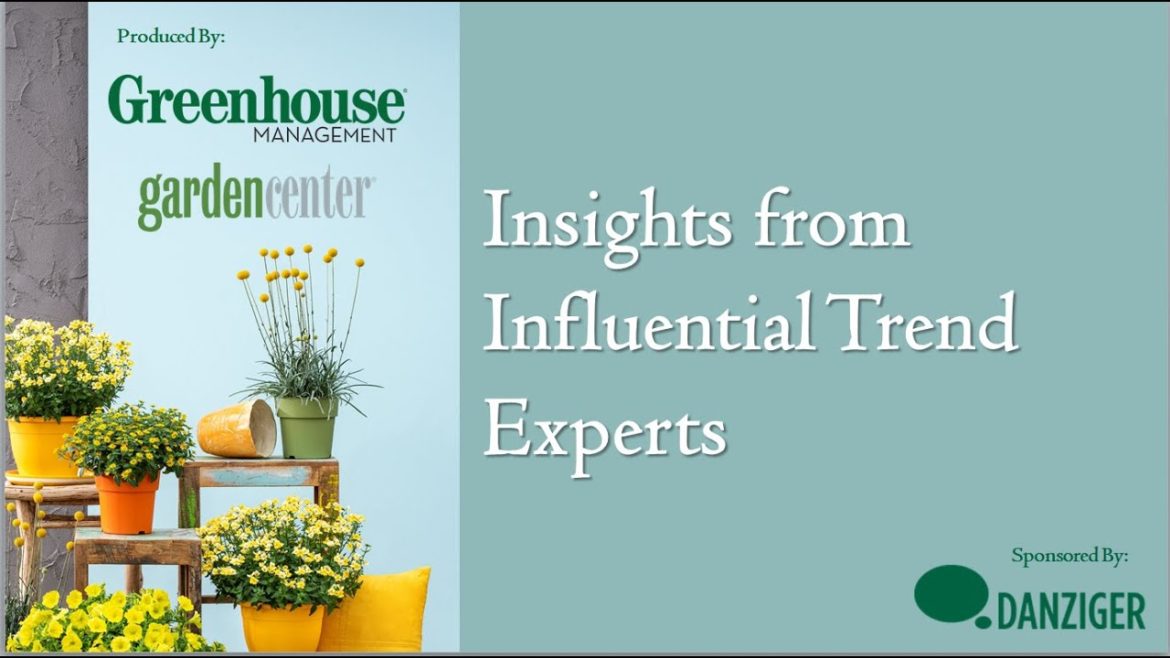 Danziger Talks - Keeping up with indoor and outdoor design trends is vital to the green industry