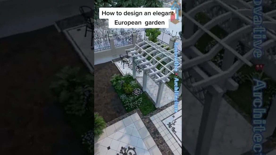 Elegant European Garden Design. #shorts #innovative #architecture