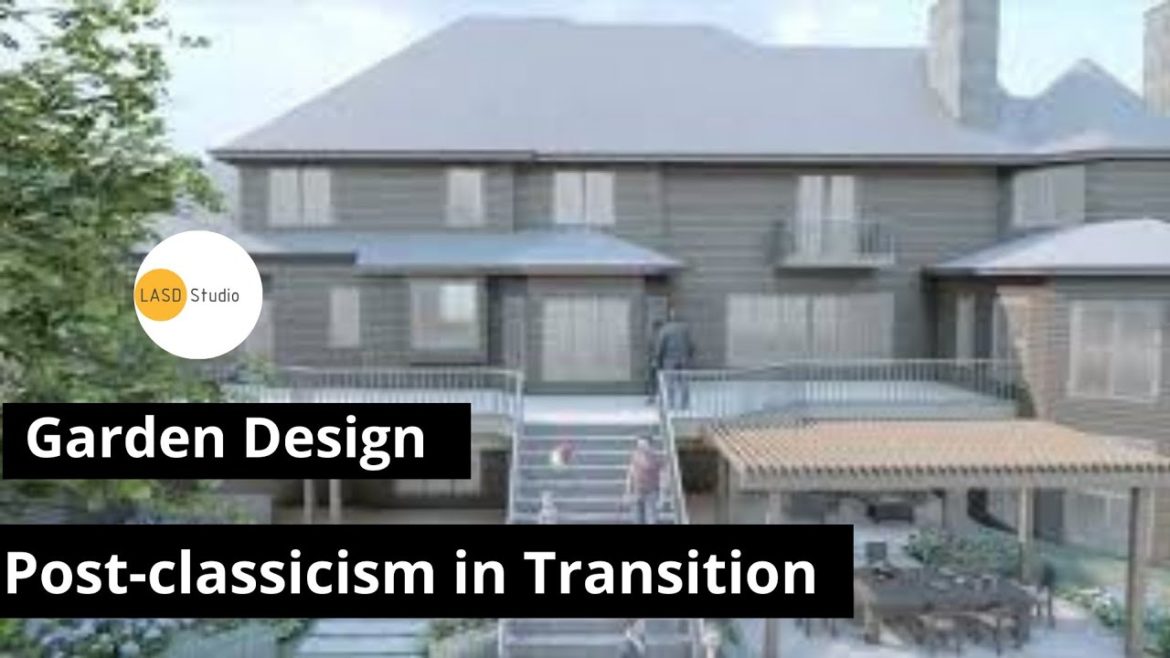 Post-classicism in transition of Garden Design | LASD Studio Post-classicism in transition of Garden Design | LASD Studio
