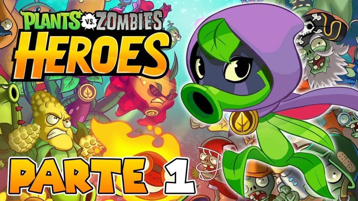 PRIMERA HORA DE JUEGO | PARTE #1 | PLANTS VS ZOMBIES: HEROES PRIMERA HORA DE JUEGO | PARTE #1 | PLANTS VS ZOMBIES: HEROES