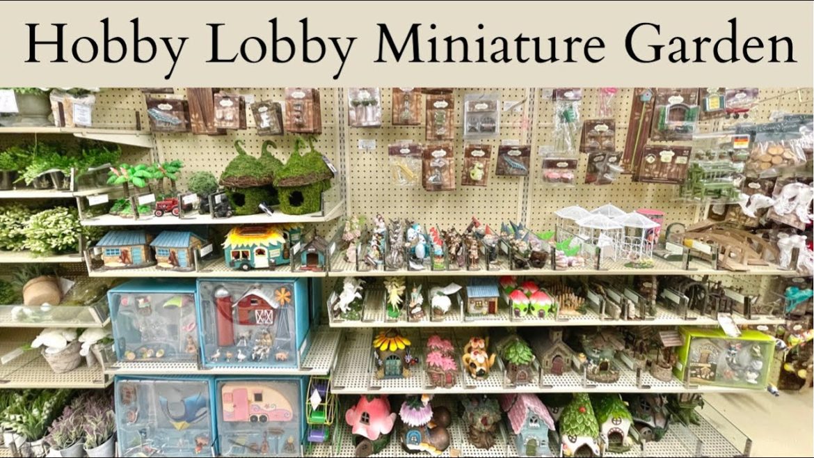 Miniature Garden and Landscape Supplies for Dollhouses + Dioramas at Hobby Lobby 2022