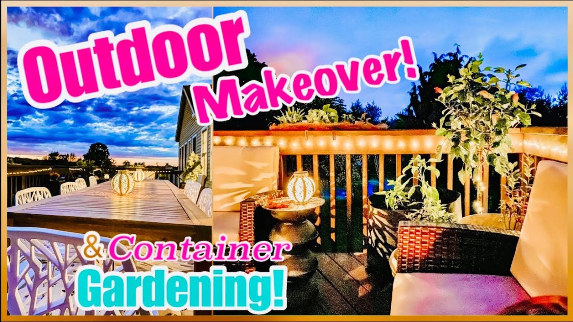 OUTDOOR Deck MAKEOVER & Container GARDENING! OUTDOOR Deck MAKEOVER & Container GARDENING!