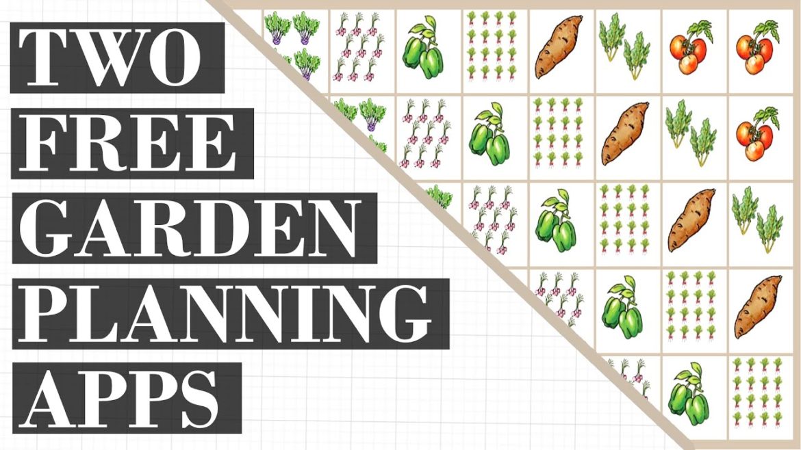 Two FREE Garden Planning Apps | Online Garden Planning Apps 2021