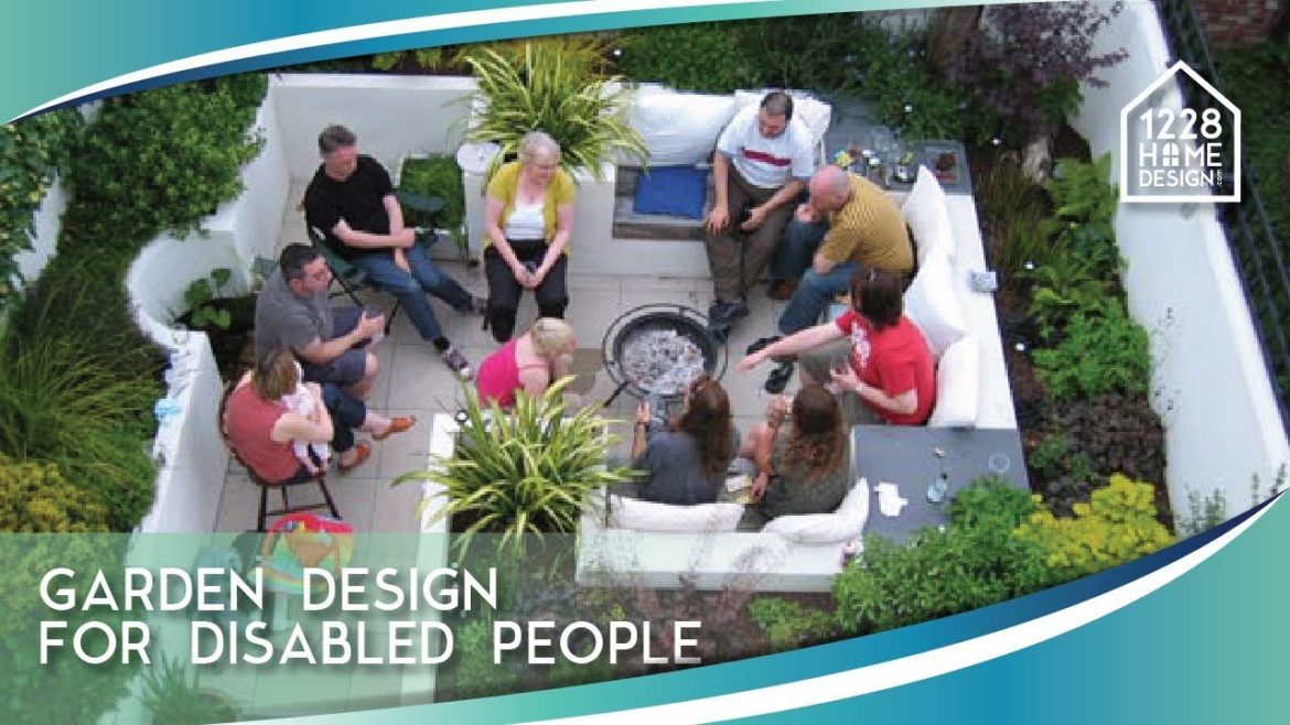 Garden Design For Disabled People – 1228 Home Design #013 Garden Design For Disabled People - 1228 Home Design #013