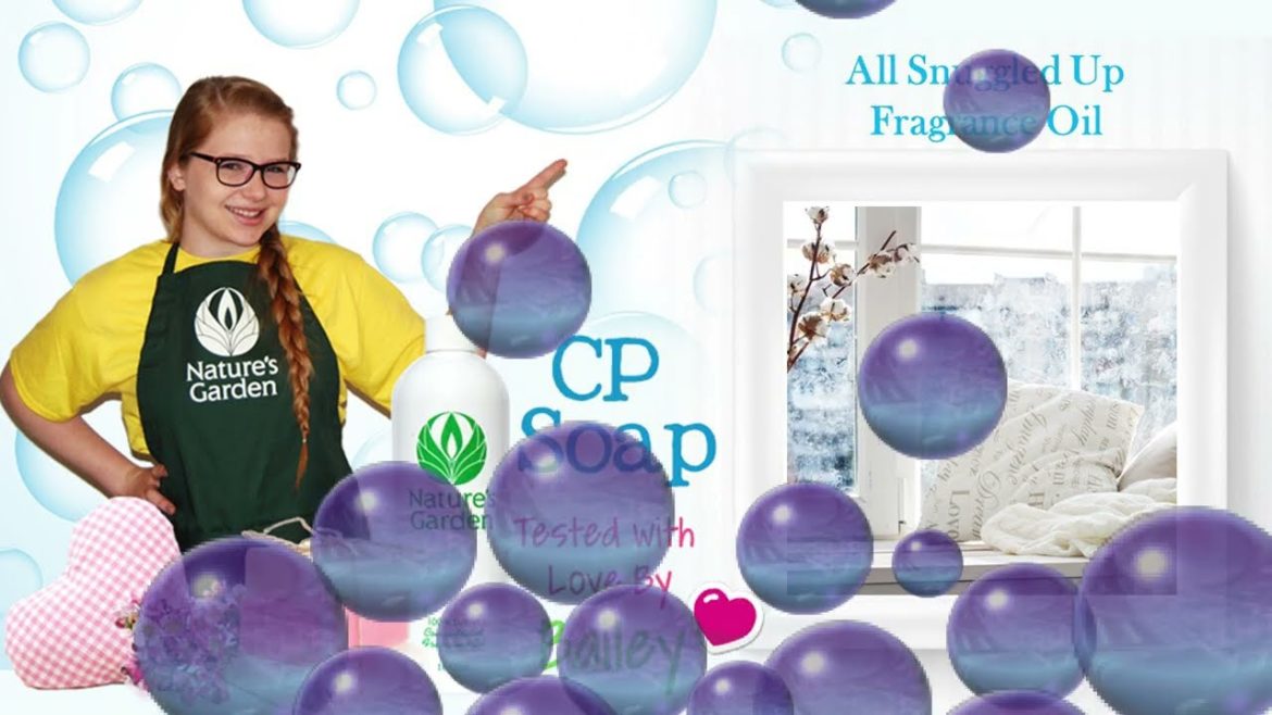 Soap Testing All Snuggled Up Fragrance Oil- Natures Garden