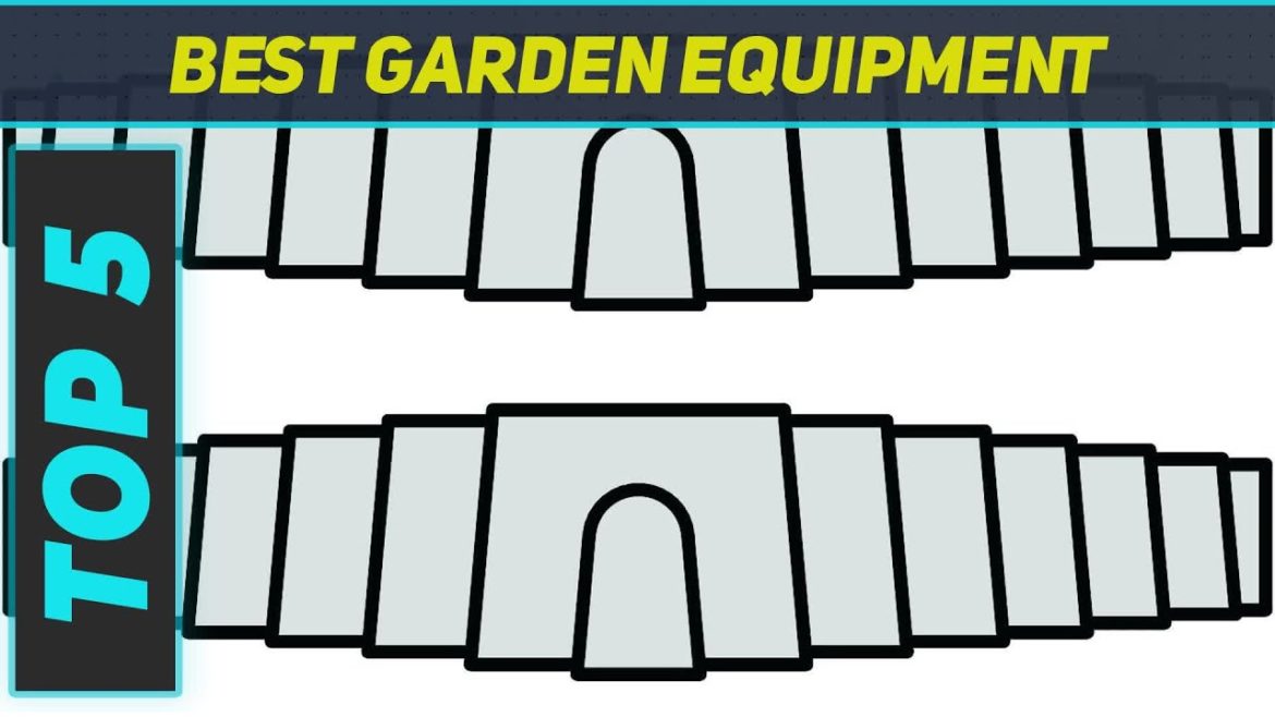Top 5 Best Garden Equipment in 2022 Top 5 Best Garden Equipment in 2022