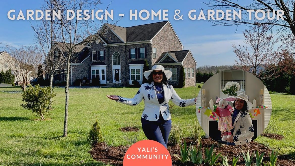 Garden Design, Spring Decor, Garden Walk /Tour #7 & How to Make an Easter Cross with Leaves.