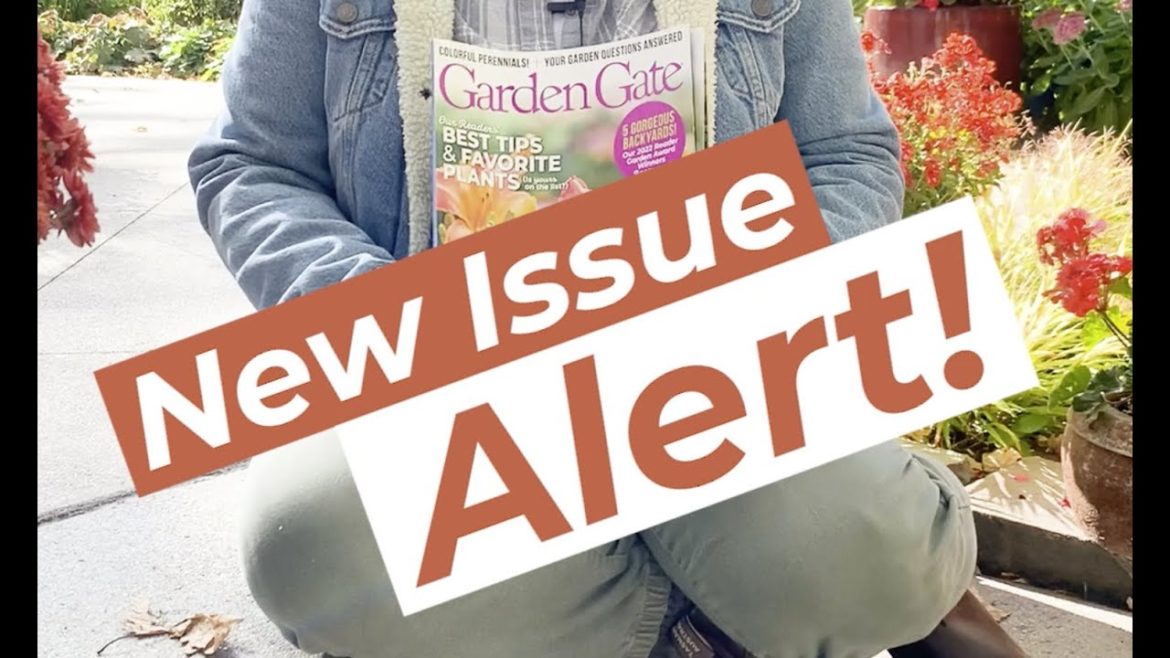 See what's in Our November/December Issue of Garden Gate!