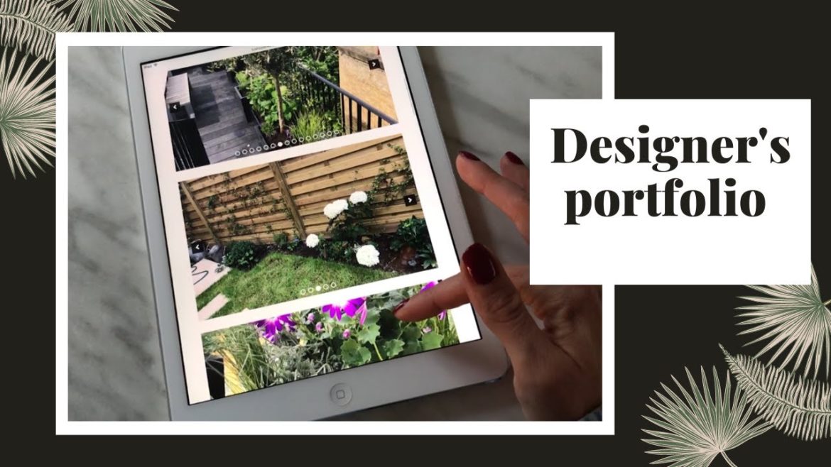 GARDEN DESIGNER PORTFOLIO I How to create garden design portfolio I Garden design portfolio tips GARDEN DESIGNER PORTFOLIO I How to create garden design portfolio I Garden design portfolio tips